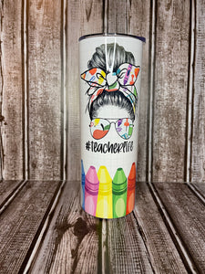 Made to order-Teacher Tumbler Crayons