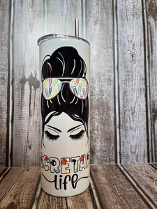Made to order-Secretary 20 ounce tumbler